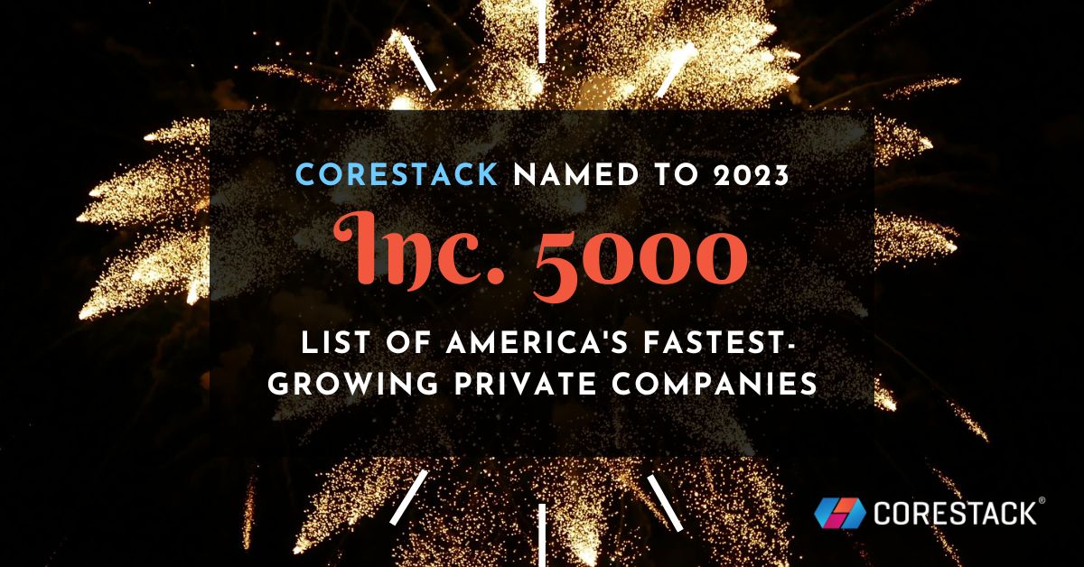 CoreStack Named to 2023 Inc. 5000 List