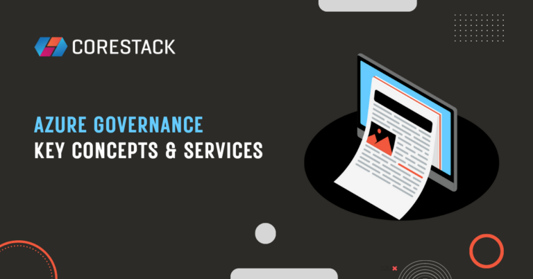 Azure Governance Key Concepts & Services