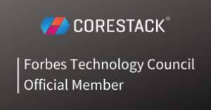 CoreStack Accepted into Forbes Technology Council