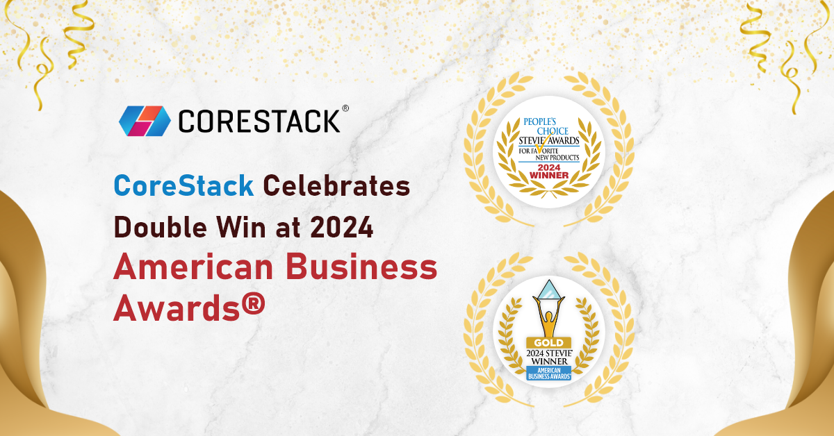 CoreStack Celebrates Double Win at 2024 American Business Awards® | Yahoo Finance