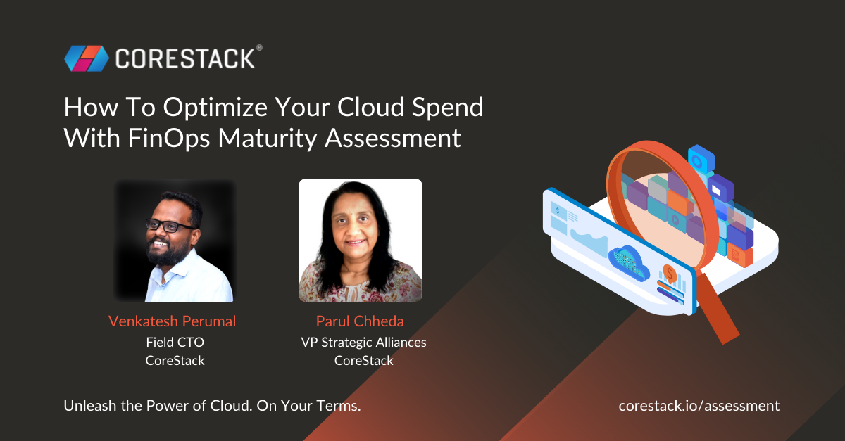 CoreStack FinOps Maturity Assessment Webinar