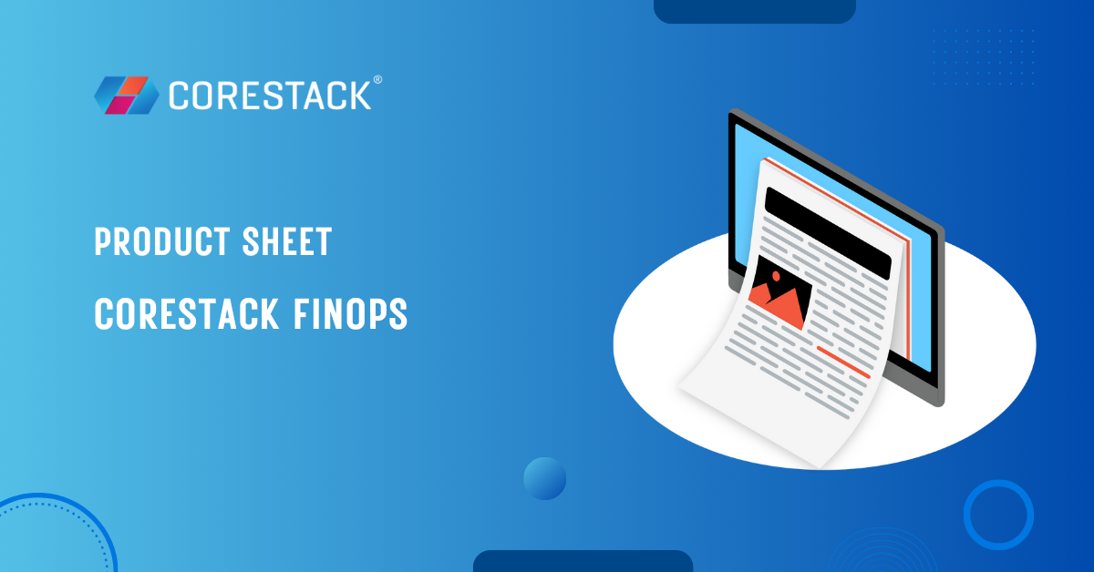 CoreStack FinOps Product Sheet