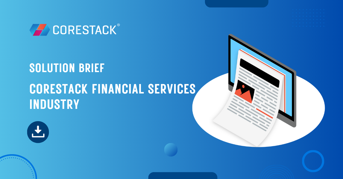 CoreStack Financial Services Industry - Solution Brief