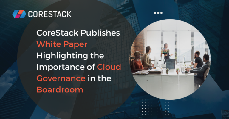 CoreStack_Cloud Governance in the Boardroom