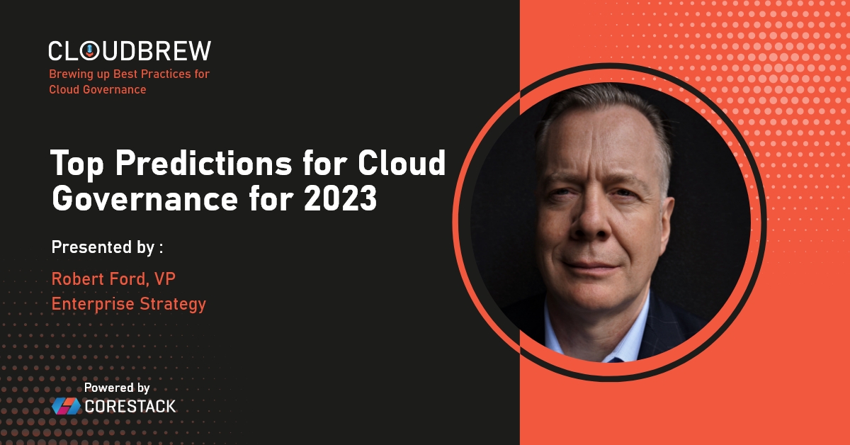 Top Predictions for Cloud Governance for 2023