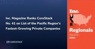 Inc. Magazine Ranks CoreStack No. 41 on List of the Pacific Region’s Fastest-Growing Private Companies | Yahoo Finance