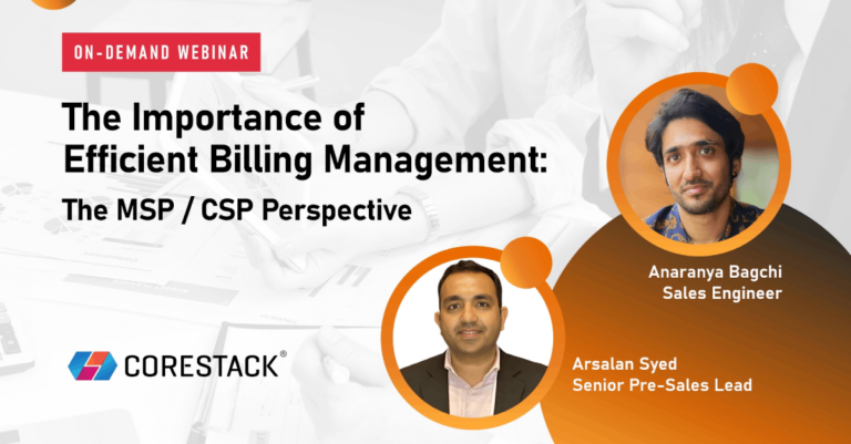 [On-Demand Webinar] Streamline Your Cloud Billing and Financial Operations: The MSP & CSP Perspective