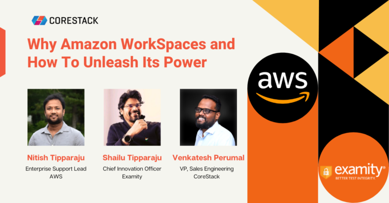 Why WorkSpaces and How to Unleash Its Power A CoreStack Webinar