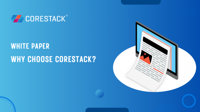 Why Choose CoreStack - White Paper